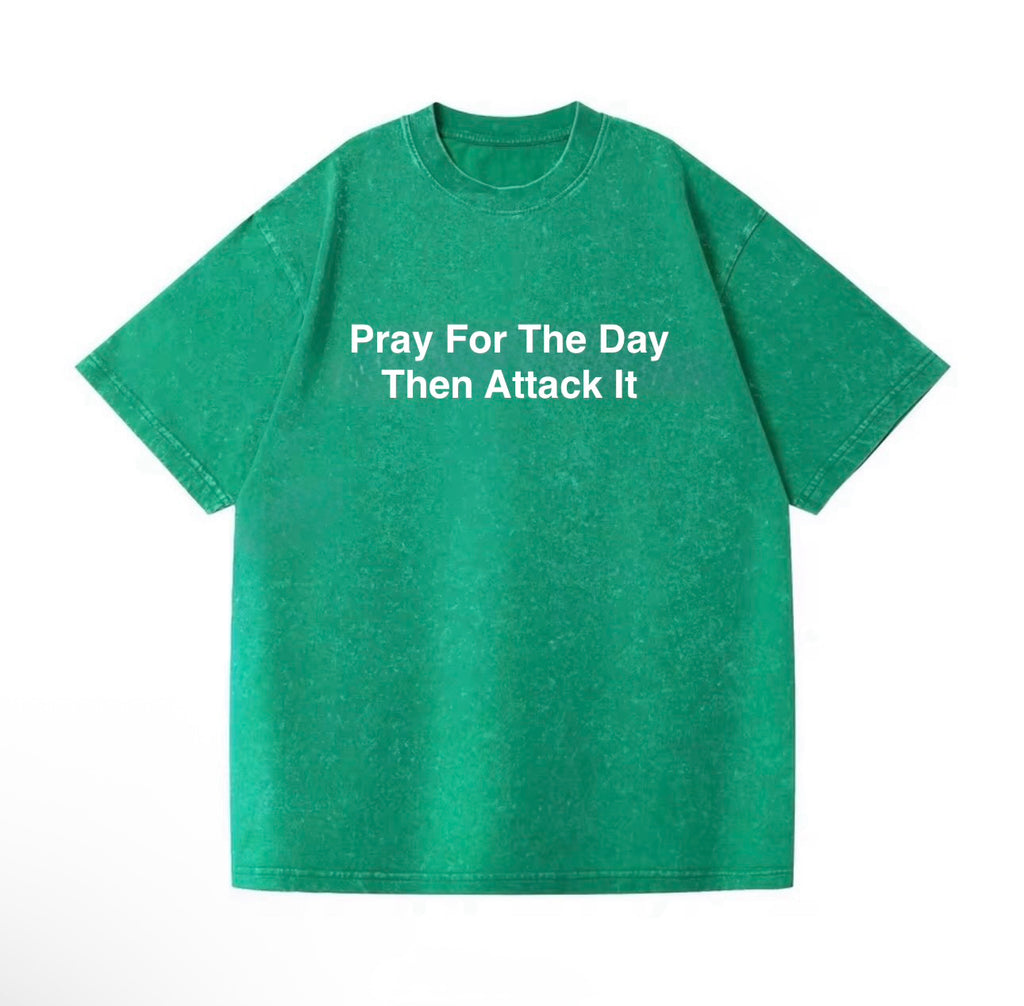 PRAY FOR THE DAY